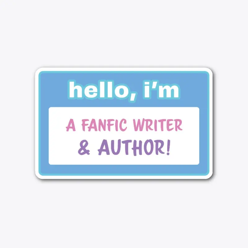 Fanfic & Author Name Tag